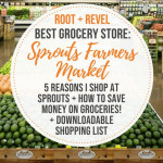 Best Grocery Store 5 Reasons I Shop At Sprouts Farmers