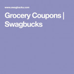 Grocery Coupons Swagbucks Grocery Coupons Coupons