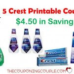 5 Crest Printable Coupons 4 50 In Savings PRINT NOW
