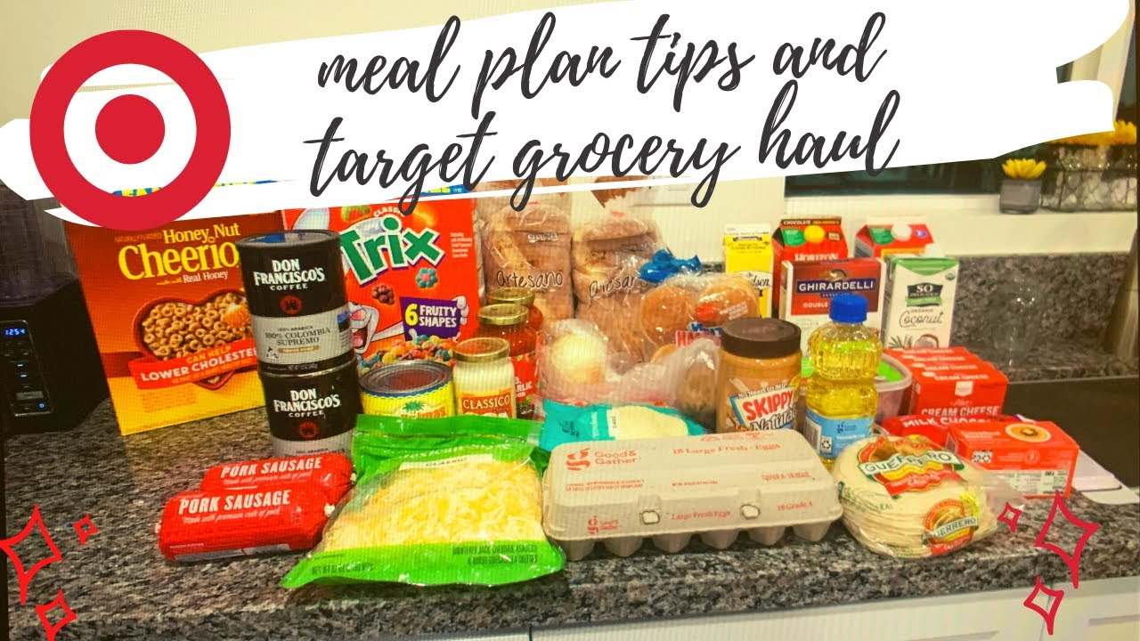 Meal Plan Tips And Target Grocery Haul 100 For Two 