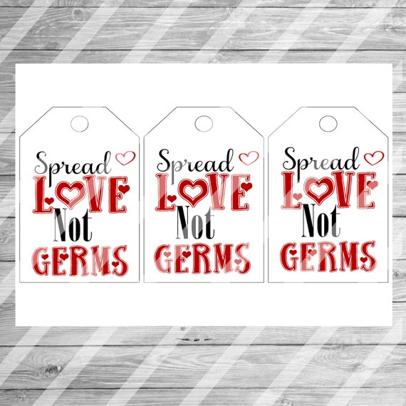 Spread Love Not Germs Valentine Printable DIY Tags Hand