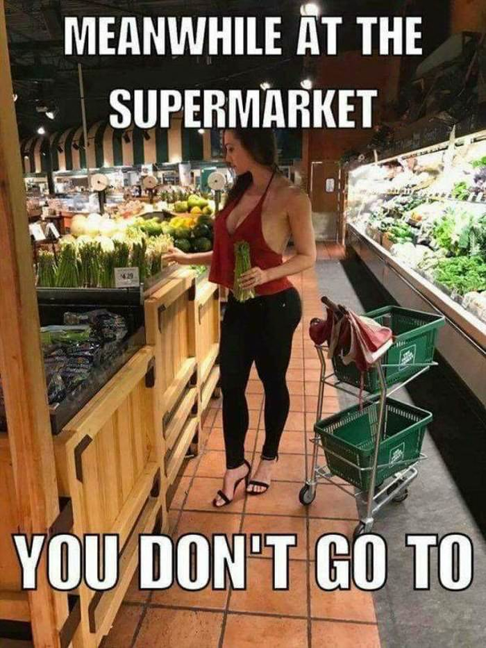 Meanwhile At The Supermarket