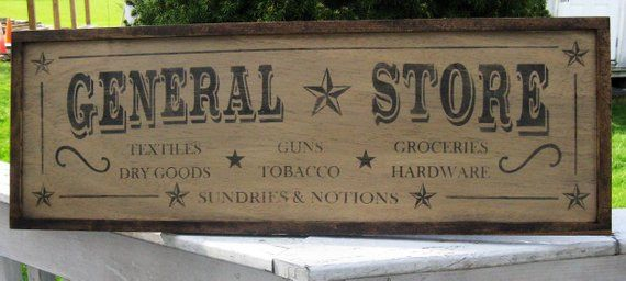 GENERAL STORE Textiles Dry Goods Guns Tobacco Groceries 