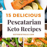 15 Easy Keto Pescatarian Recipes To Try Keto Recipes