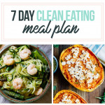 A 7 Day Healthy Meal Plan With Delicious Clean eating