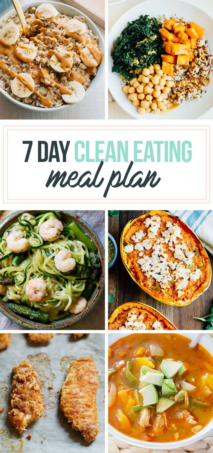 A 7 Day Healthy Meal Plan With Delicious Clean eating 
