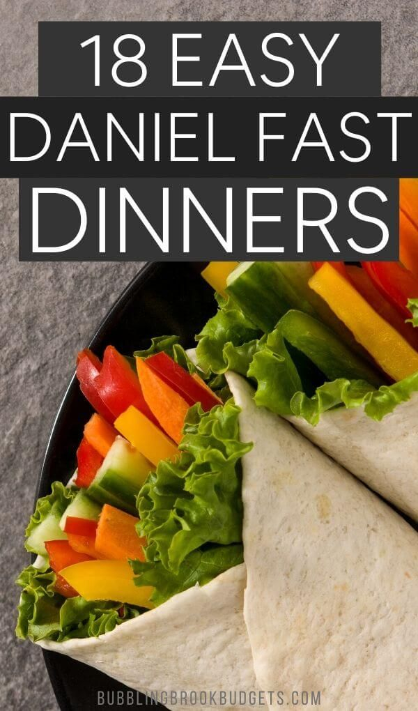 18 Easy Daniel Fast Recipes For When You Need Dinner 