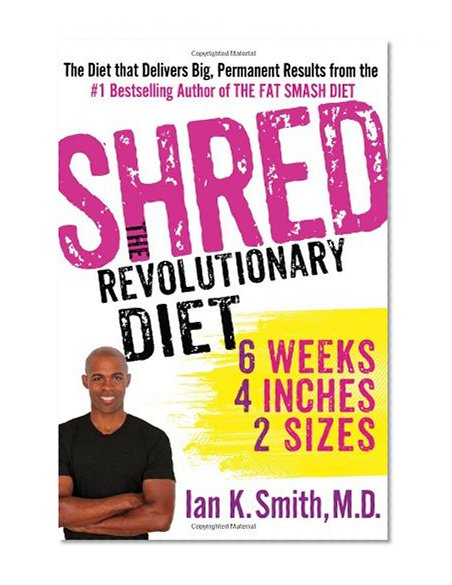 Shred The Revolutionary Diet 6 Weeks 4 Inches 2 Sizes