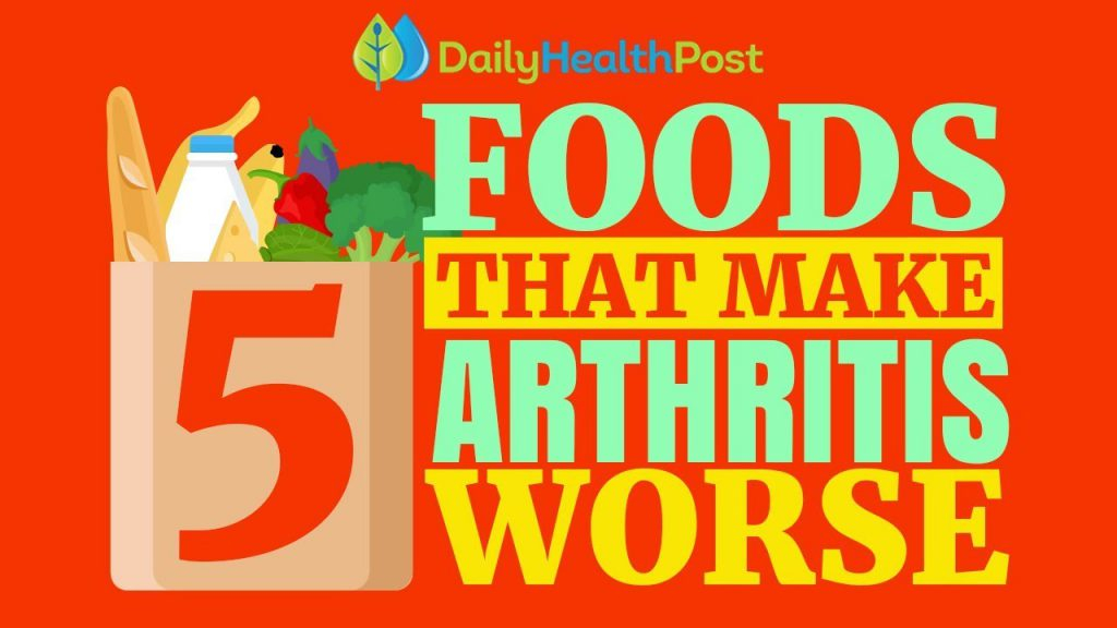 Video 5 Worst Foods For Arthritis And Joint Pain